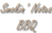 Smokin Notes BBQ